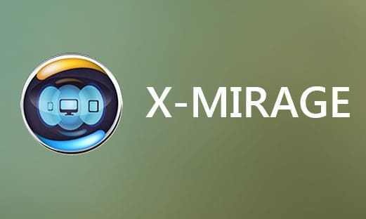 X Mirage 3.0.2 Crack + Serial key Free Download 2023