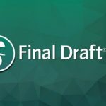 Final Draft Crack 12.0.4 + Activation Code [Mac + Win 2022] Latest